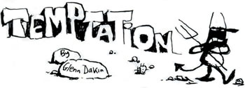 Temptation by Glenn Dakin