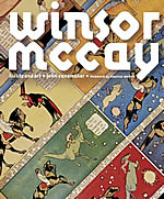 Winsor McCay: His Life & Art