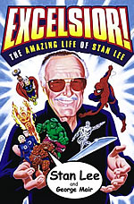 Excelsior! The Amazing Life Of Stan Lee