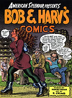 American Splendor: Bob & Harv's Comics