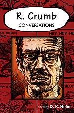 R. Crumb Conversations